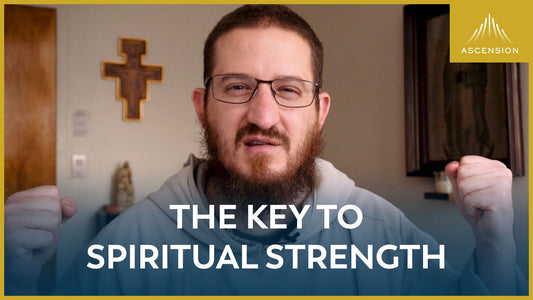 The Key to the Spiritual Strength