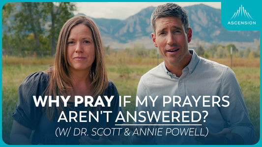 We Prayed for Healing, But They Still Died. Why? (feat. Dr. Scott and Annie Powell)