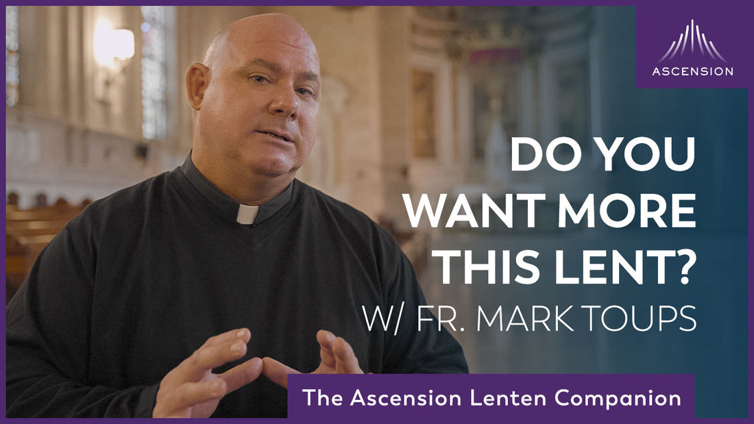 Do You Want More This Lent?