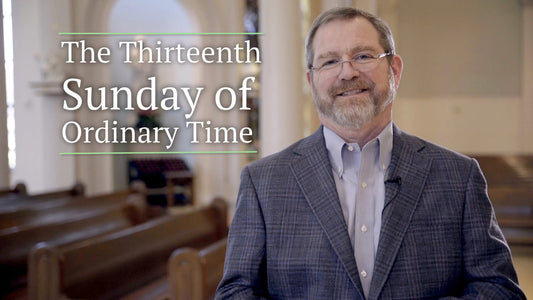 Thirteenth Sunday in Ordinary Time