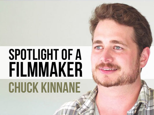 Spotlight of a Filmmaker: Chuck Kinnane