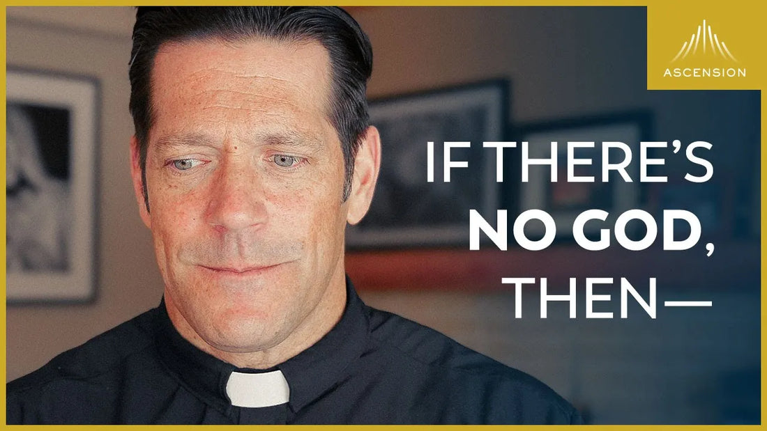 What If God Doesn't Exist?