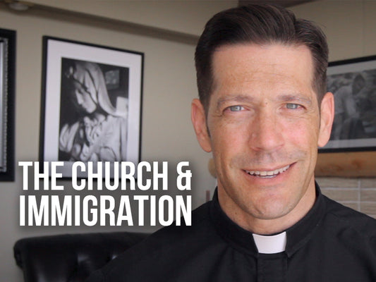 The Church &amp; Immigration