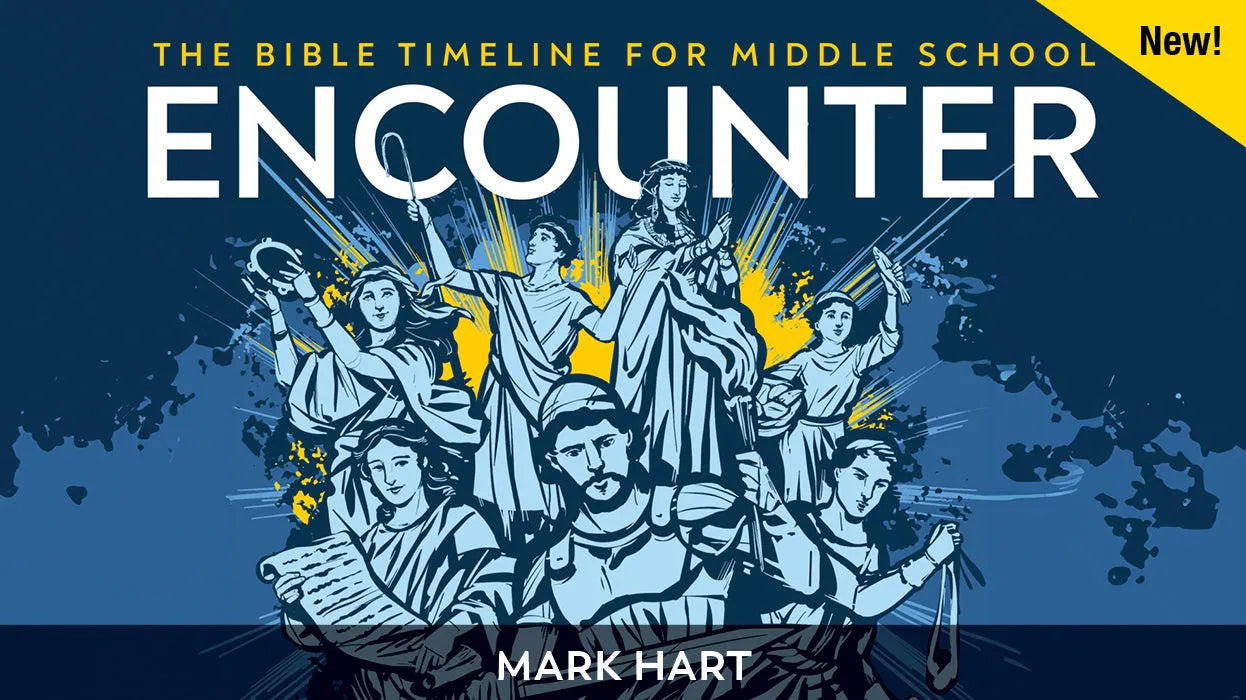 Encounter: The Bible Timeline for Middle School