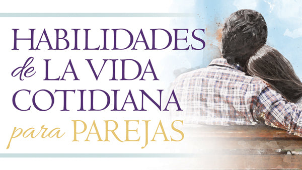 Habilidades de la vida cotidiana para parejas