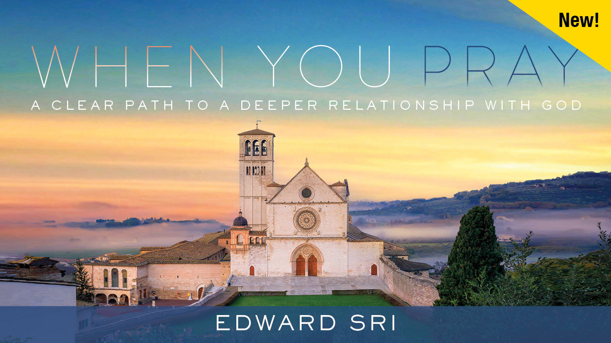 When You Pray: A Clear Path to a Deeper Relationship with God