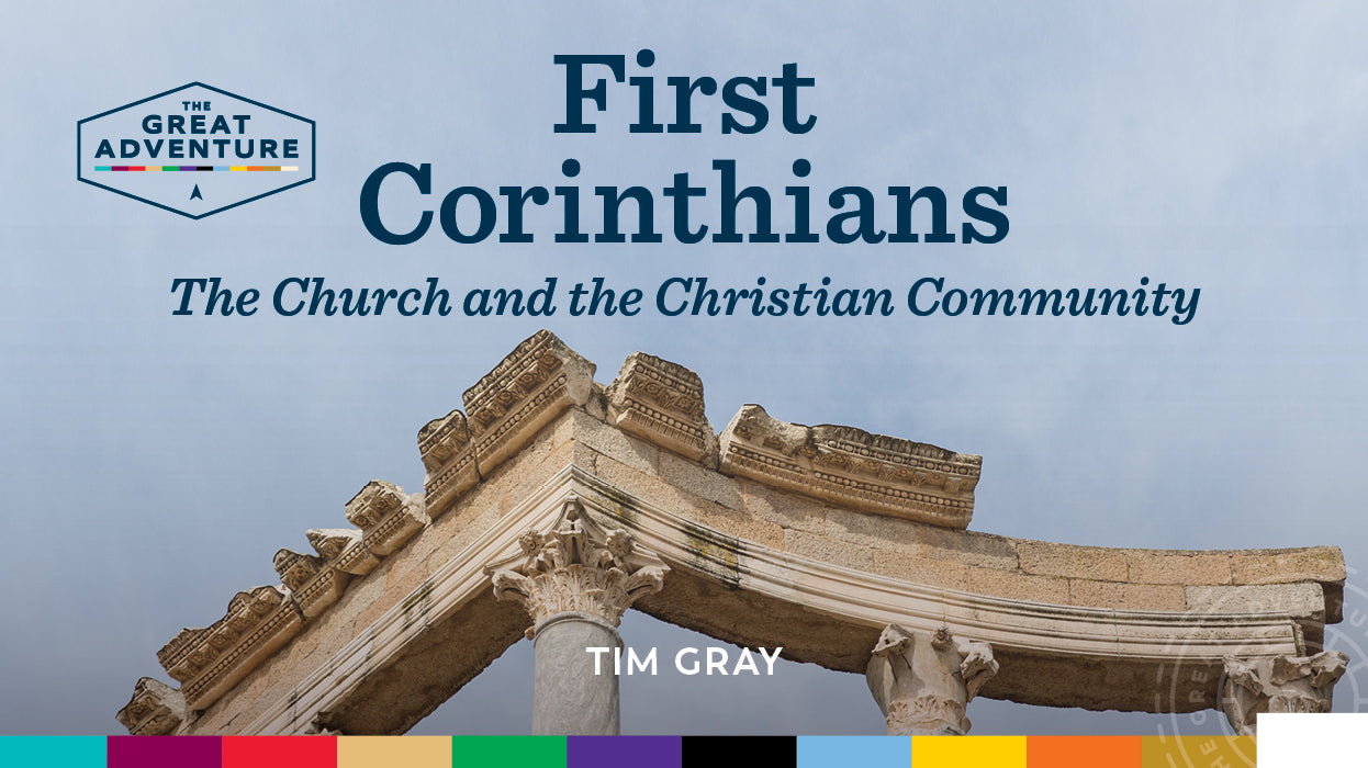 First Corinthians: The Church and the Christian Community
