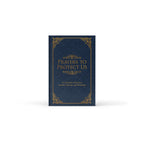 Prayers to Protect Us: A Collection of Prayers, Litanies, Hymns, and Readings