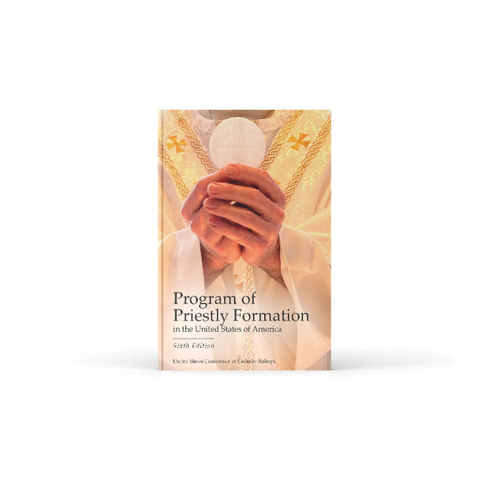 Program of Priestly Formation in the United States of America, Sixth Edition