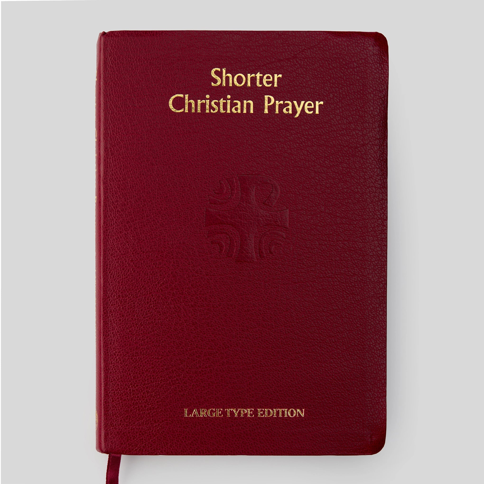 Shorter Christian Prayer: From the Liturgy of the Hours