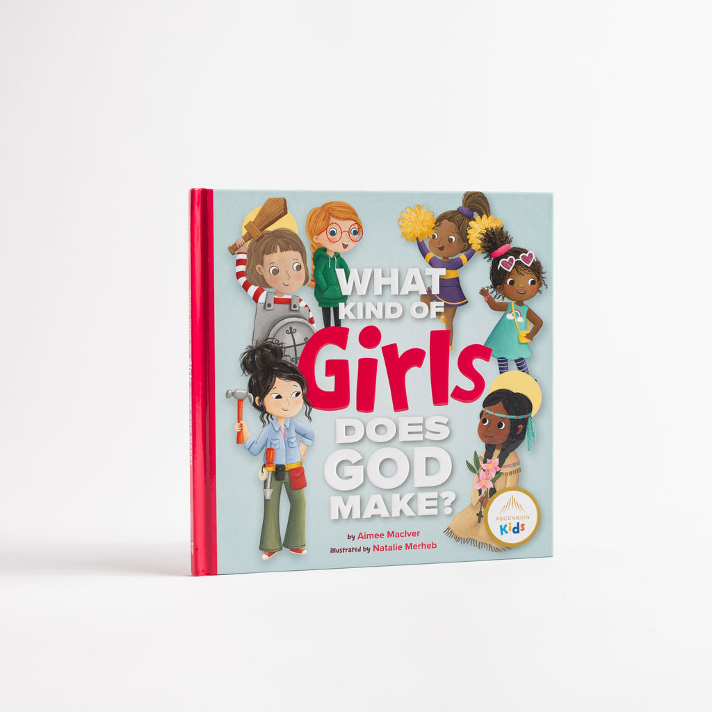 What Kind of Girls Does God Make?