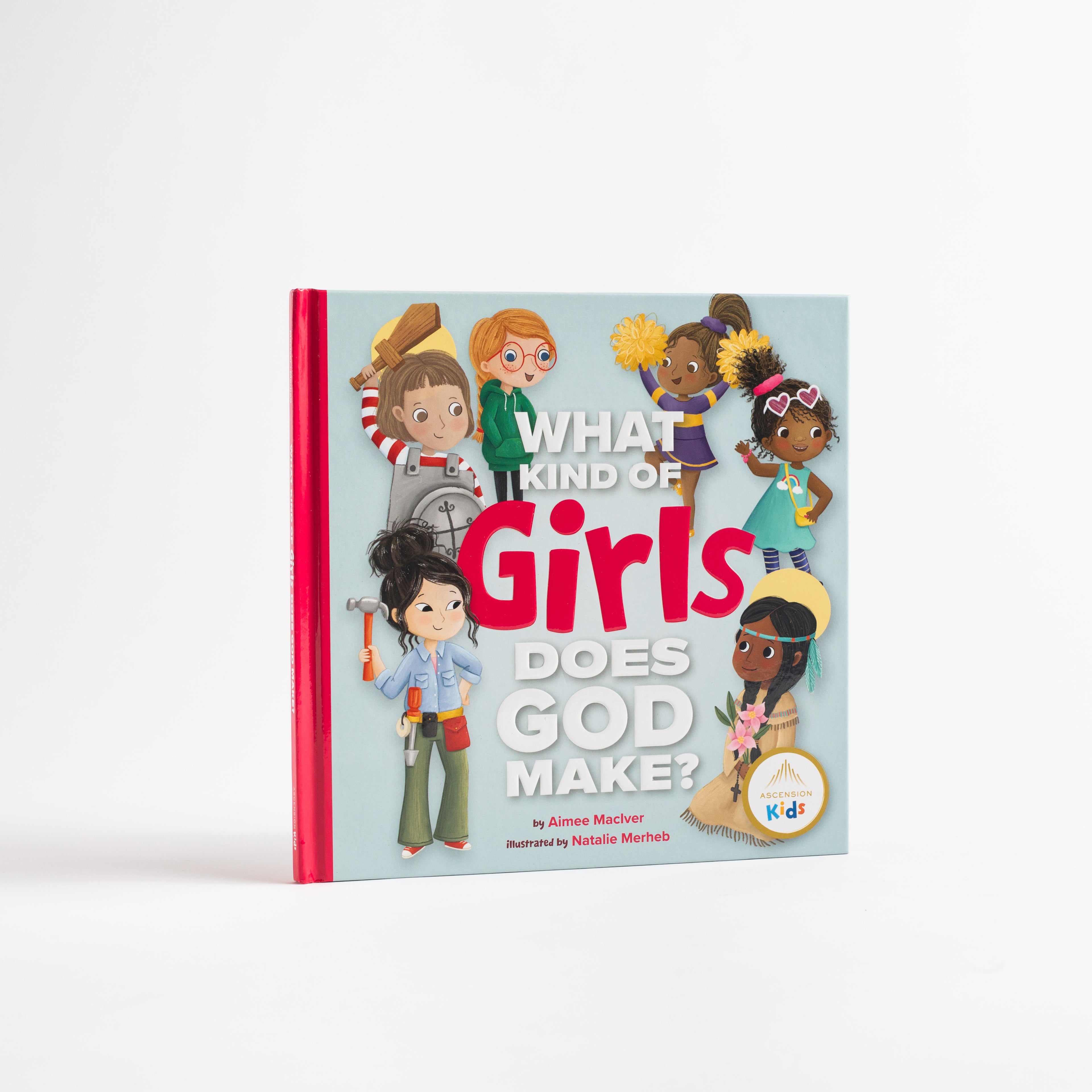 What Kind of Girls Does God Make?