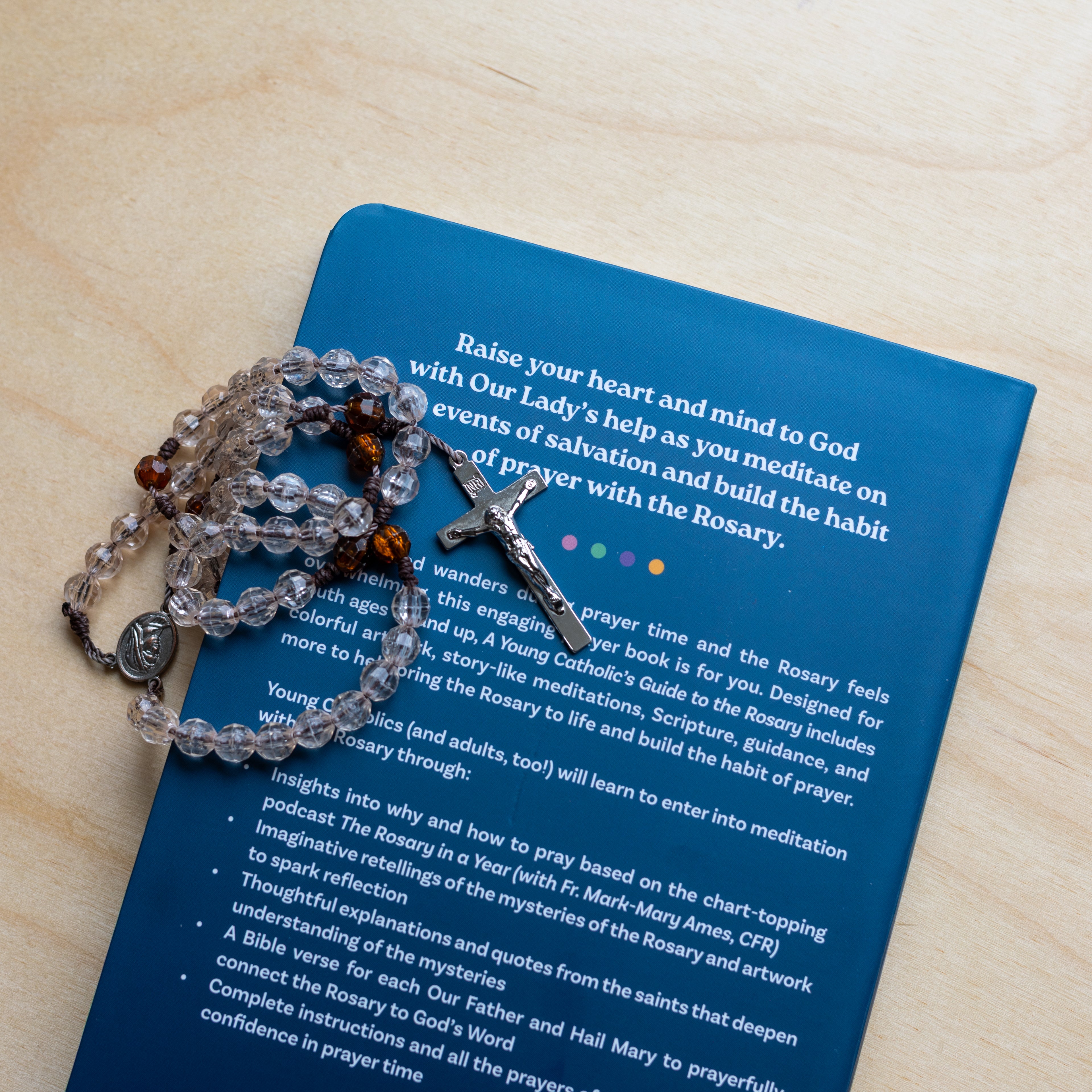 A Young Catholic's Guide to the Rosary