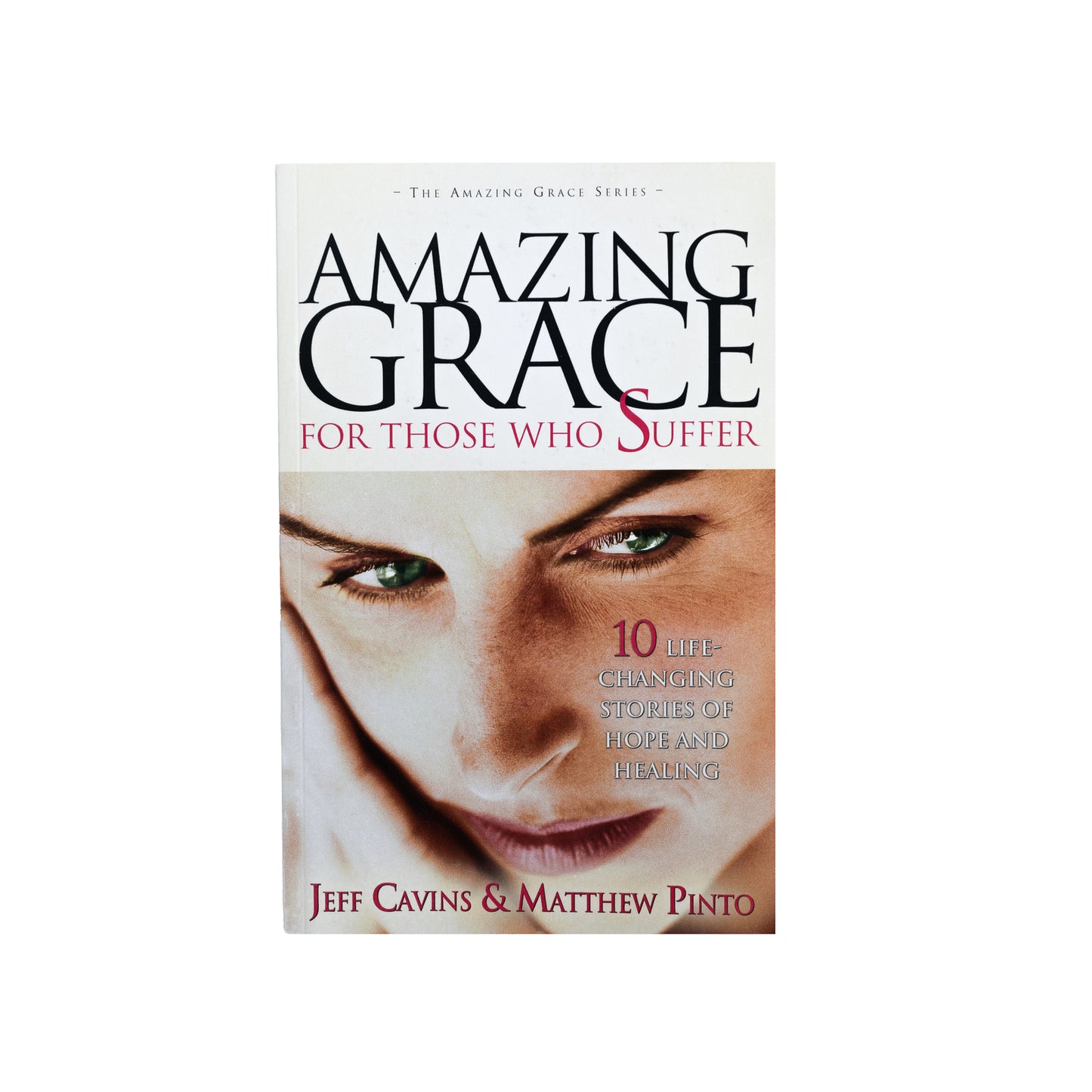 Amazing Grace for Those Who Suffer