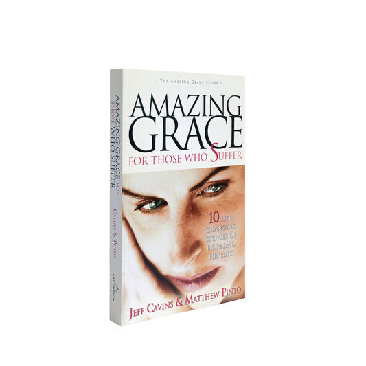 Amazing Grace for Those Who Suffer