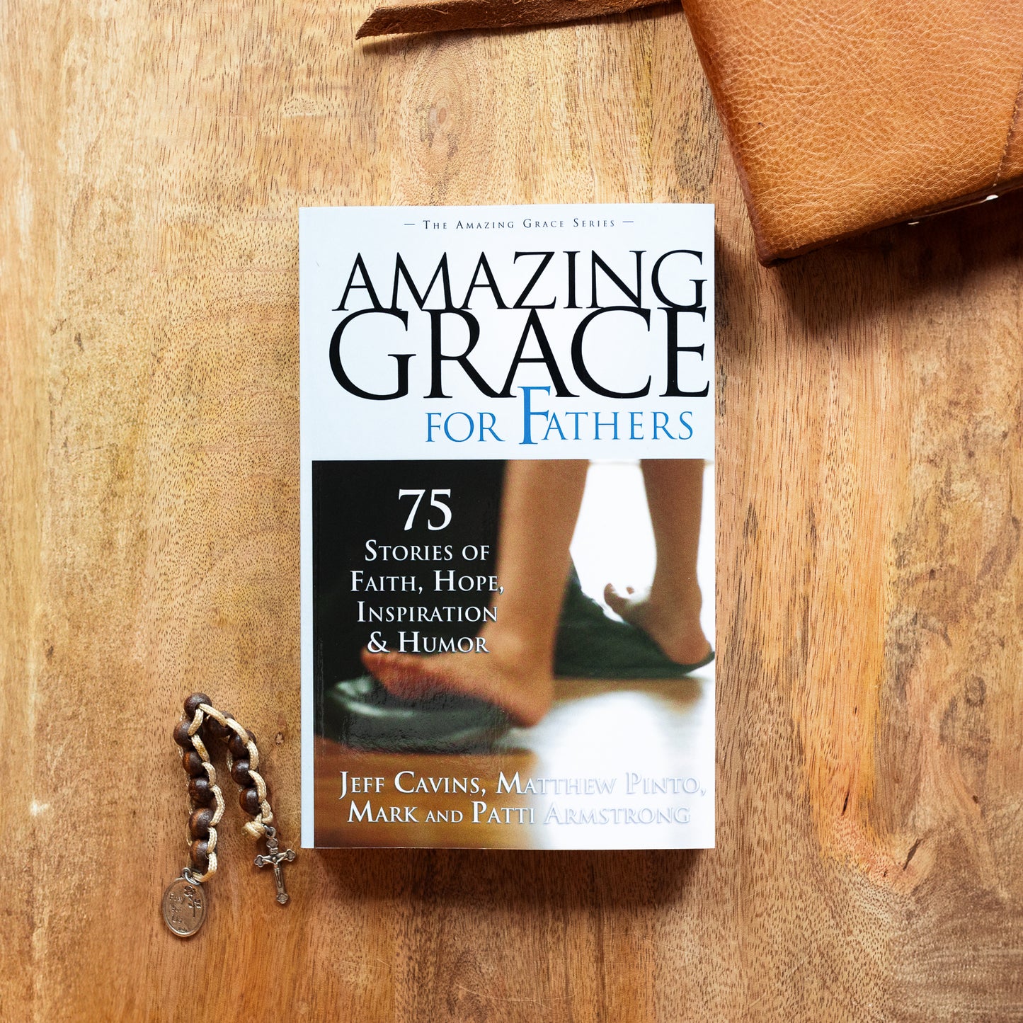 Amazing Grace for Fathers