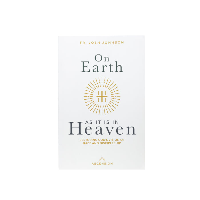 [E-BOOK] On Earth As It Is in Heaven: Restoring God's Vision of Race and Discipleship
