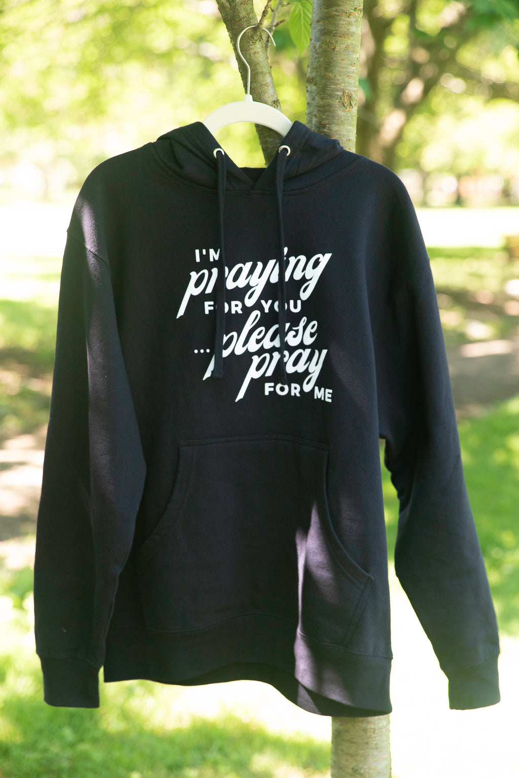 Sudadera con capucha "Estoy orando por ti"
