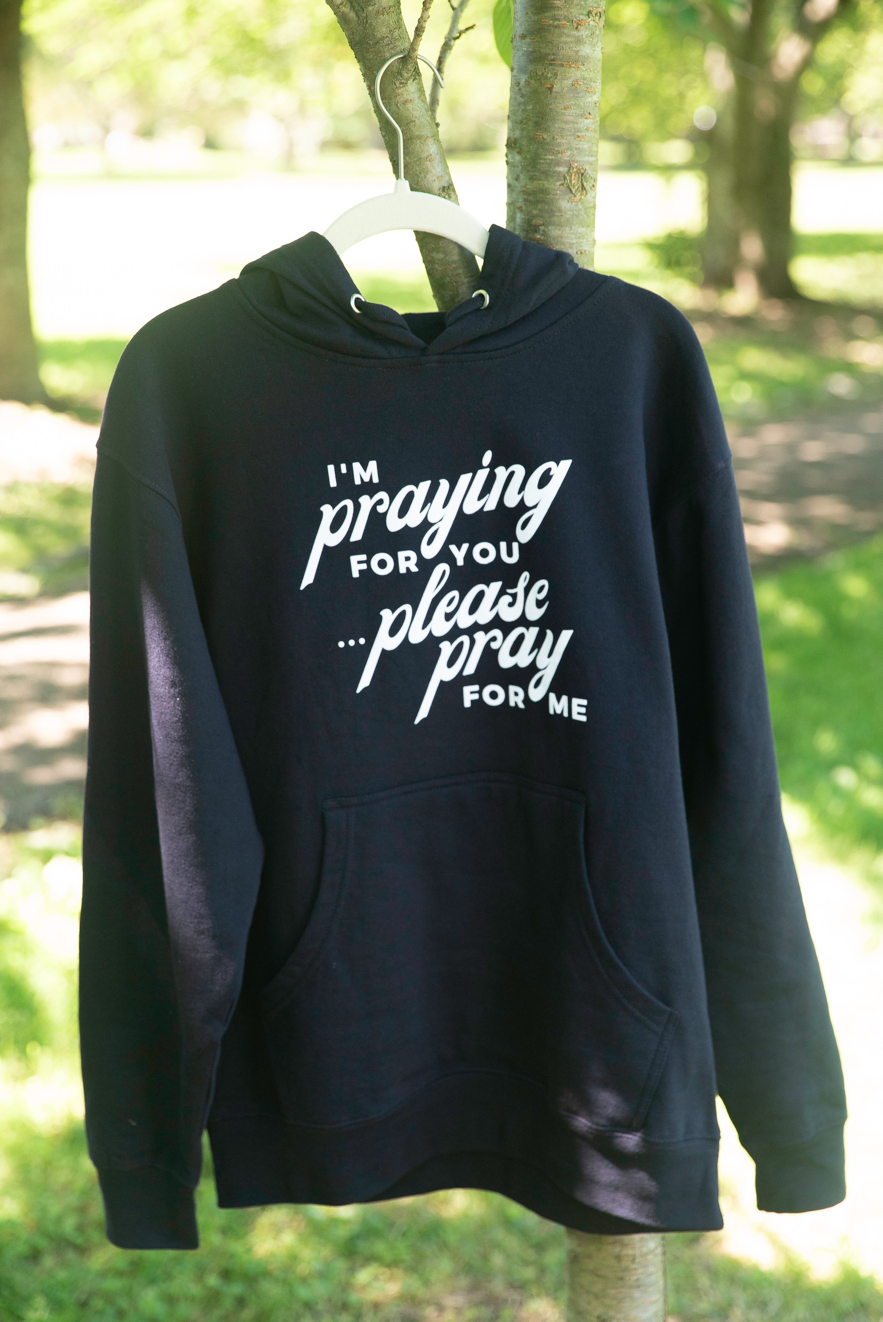 Sudadera con capucha "Estoy orando por ti"