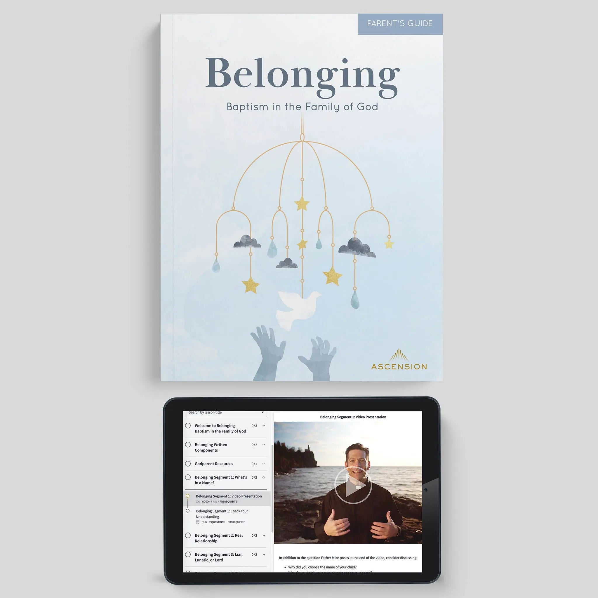 A promotional image featuring the cover of a book titled 'Belonging: Baptism in the Family of God, Parent's Guide' with a baby's mobile design, and a digital tablet displaying a related study video.