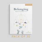 Belonging: Baptism in the Family of God, Session Guide