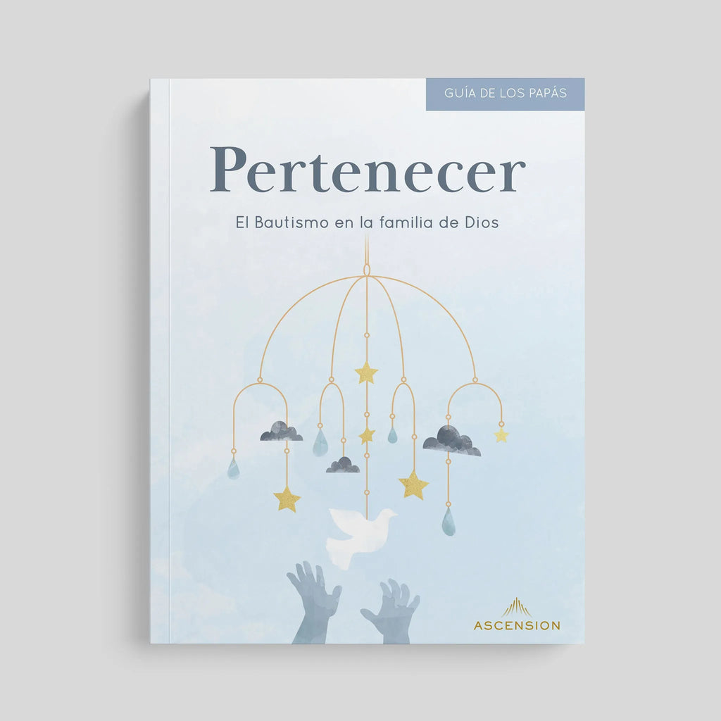 Belonging: Baptism in the Family of God, Parent's Guide