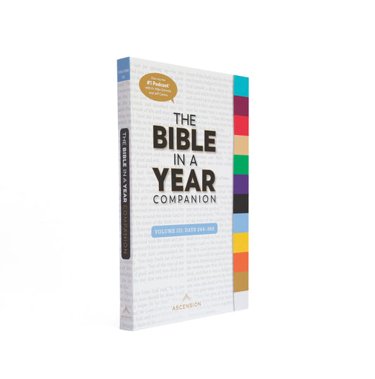 The Bible in a Year Companion, Volume III