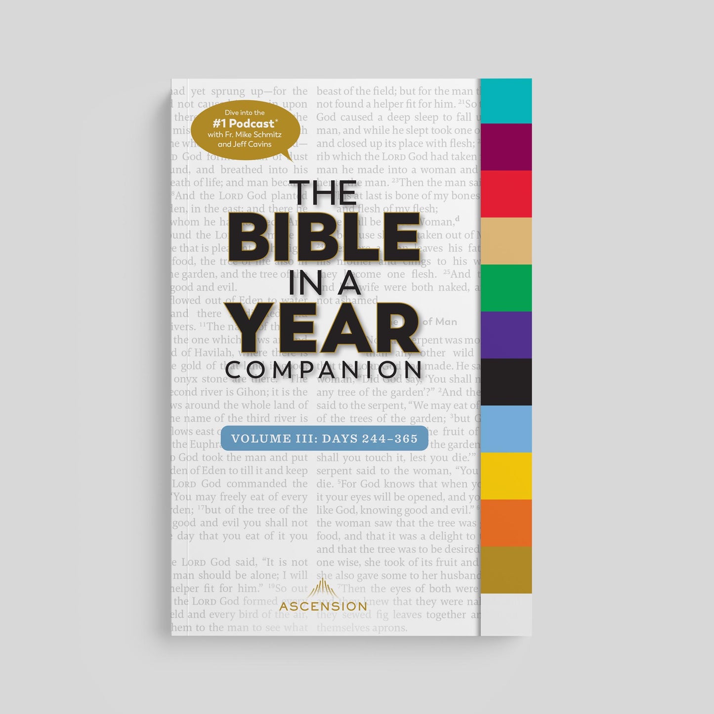 The Bible in a Year Companion, Volume III