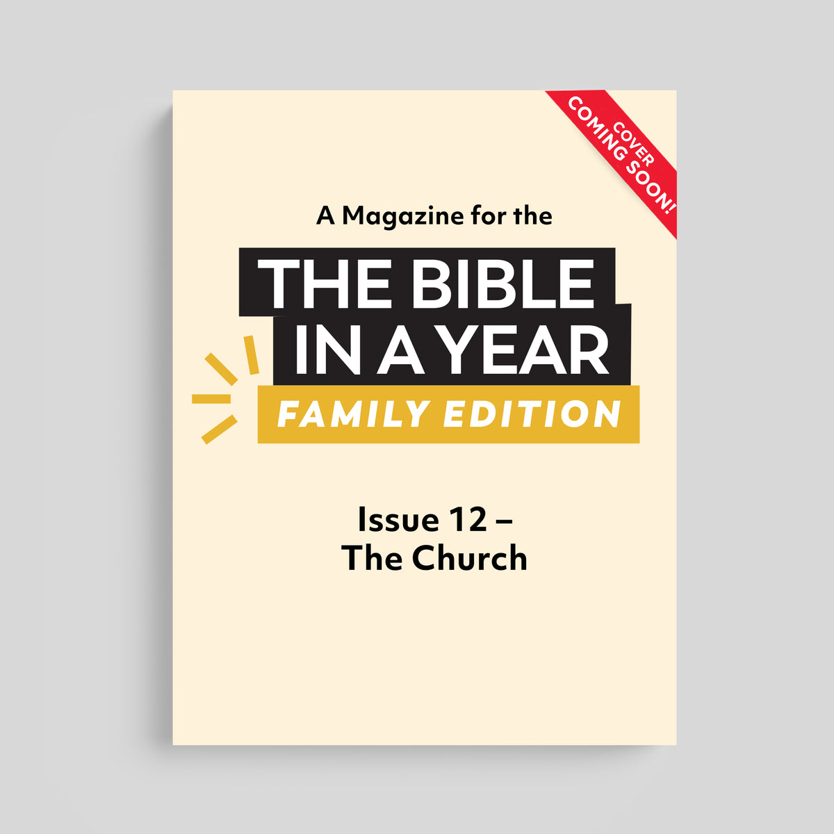 A Magazine for The Bible in a Year: Family Edition Podcast: Issue 12