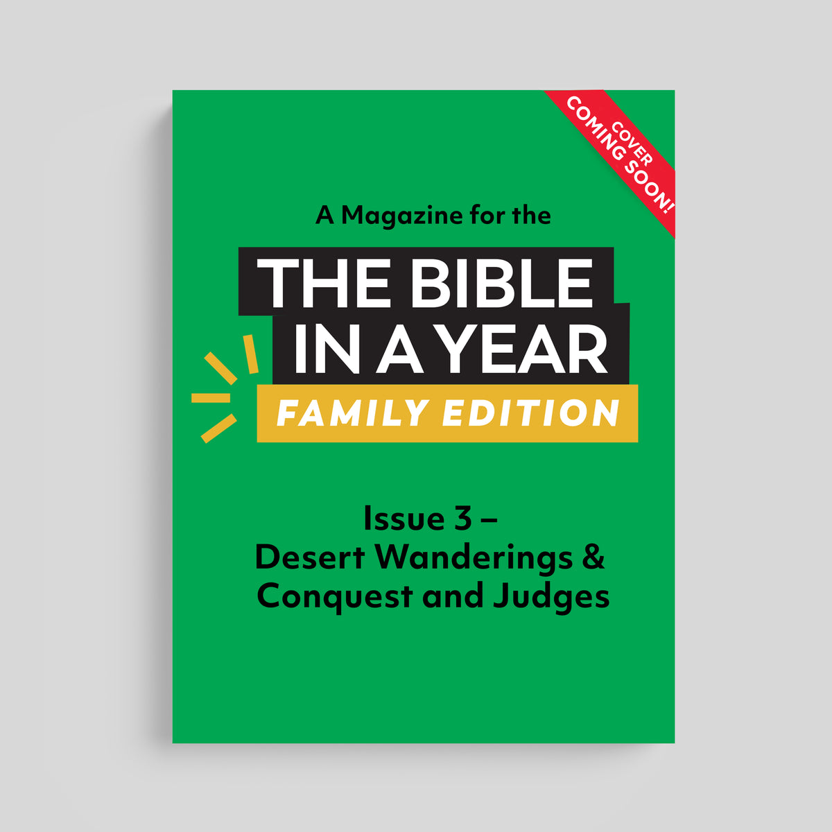 A Magazine for The Bible in a Year: Family Edition Podcast: Issue 3