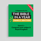 A Magazine for The Bible in a Year: Family Edition Podcast: Issue 4