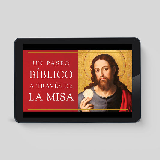 Un paseo bíblico a través de la Misa, acceso a vi­deos en línea (edición del 10th Aniversario)