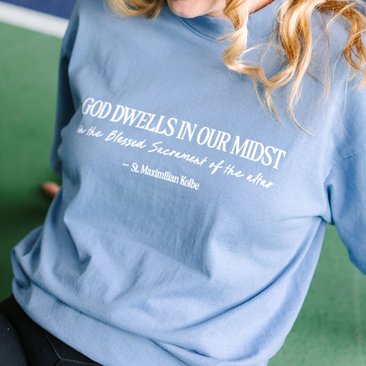 "God Dwells in Our Midst" / St. Maximilian Kolbe T-Shirt