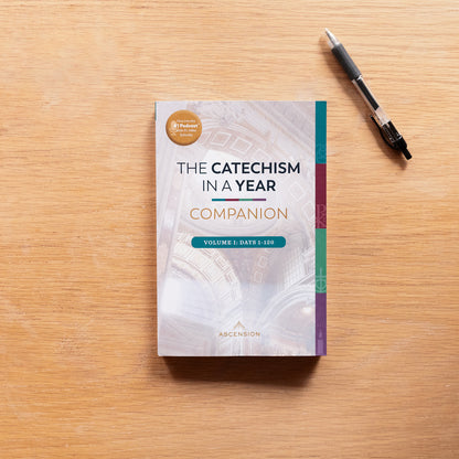 The Catechism in a Year Companion, Volume I