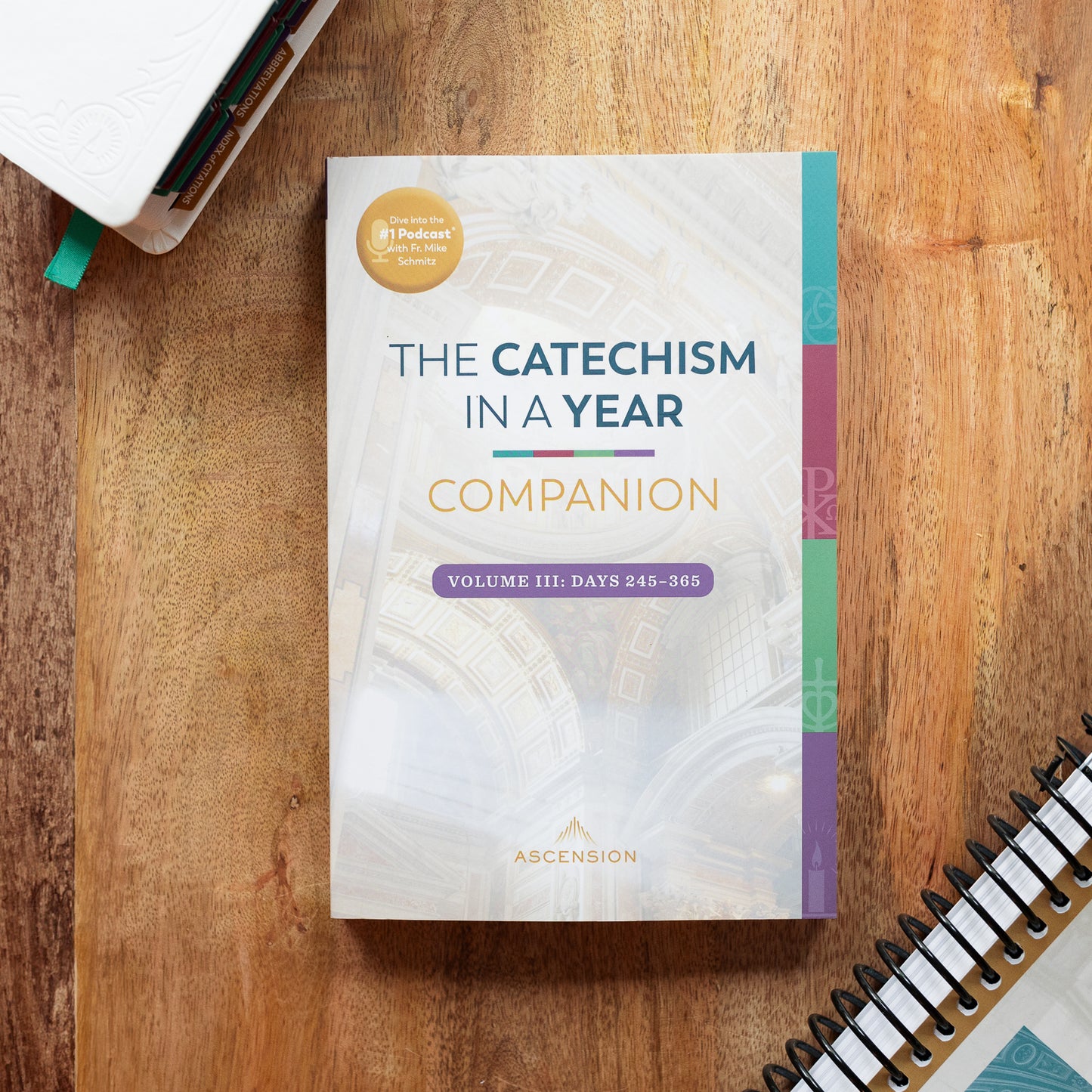 The Catechism in a Year Companion, Volume III