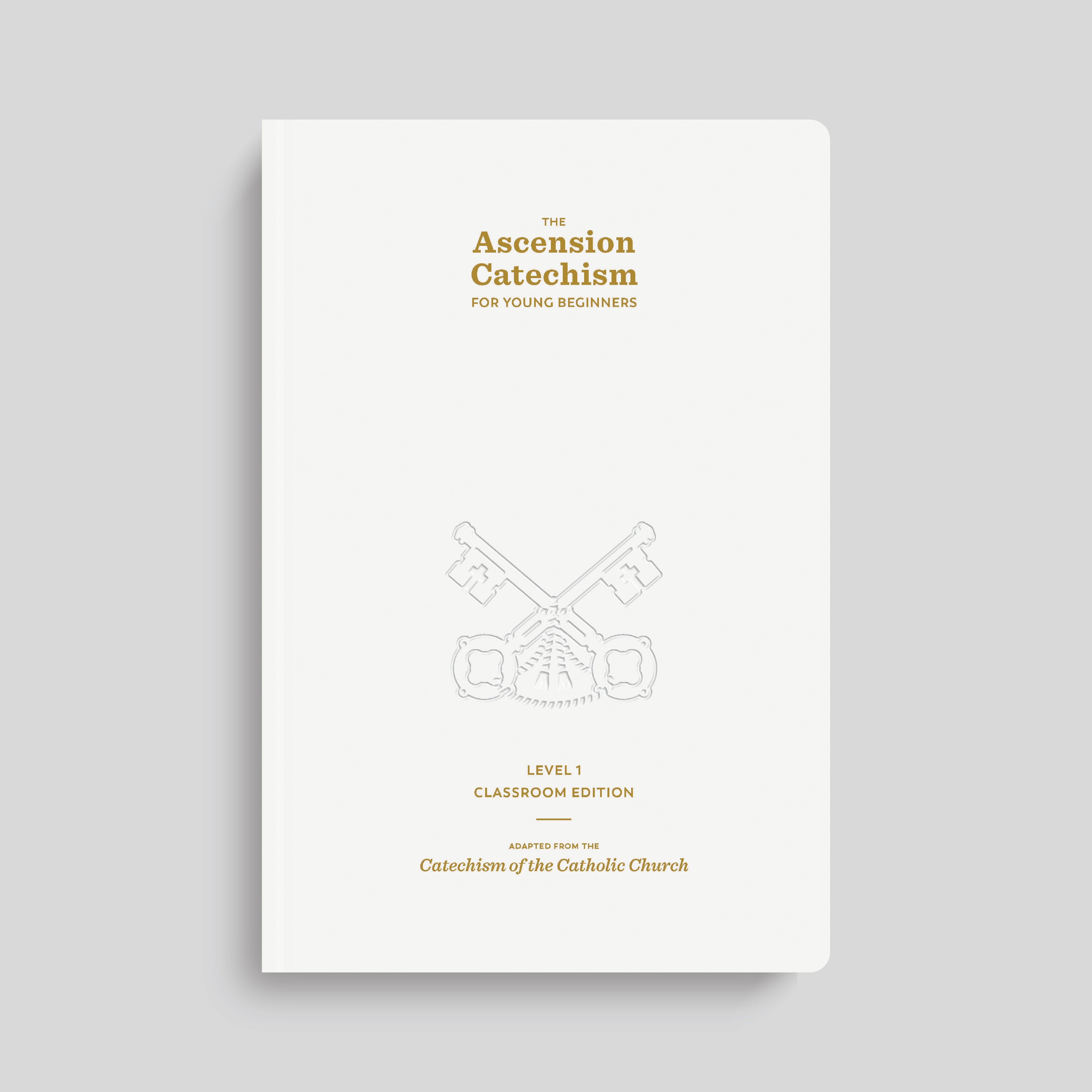 The Ascension Catechism for Young Beginners, Classroom Edition