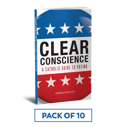 Clear Conscience: A Catholic Guide to Voting