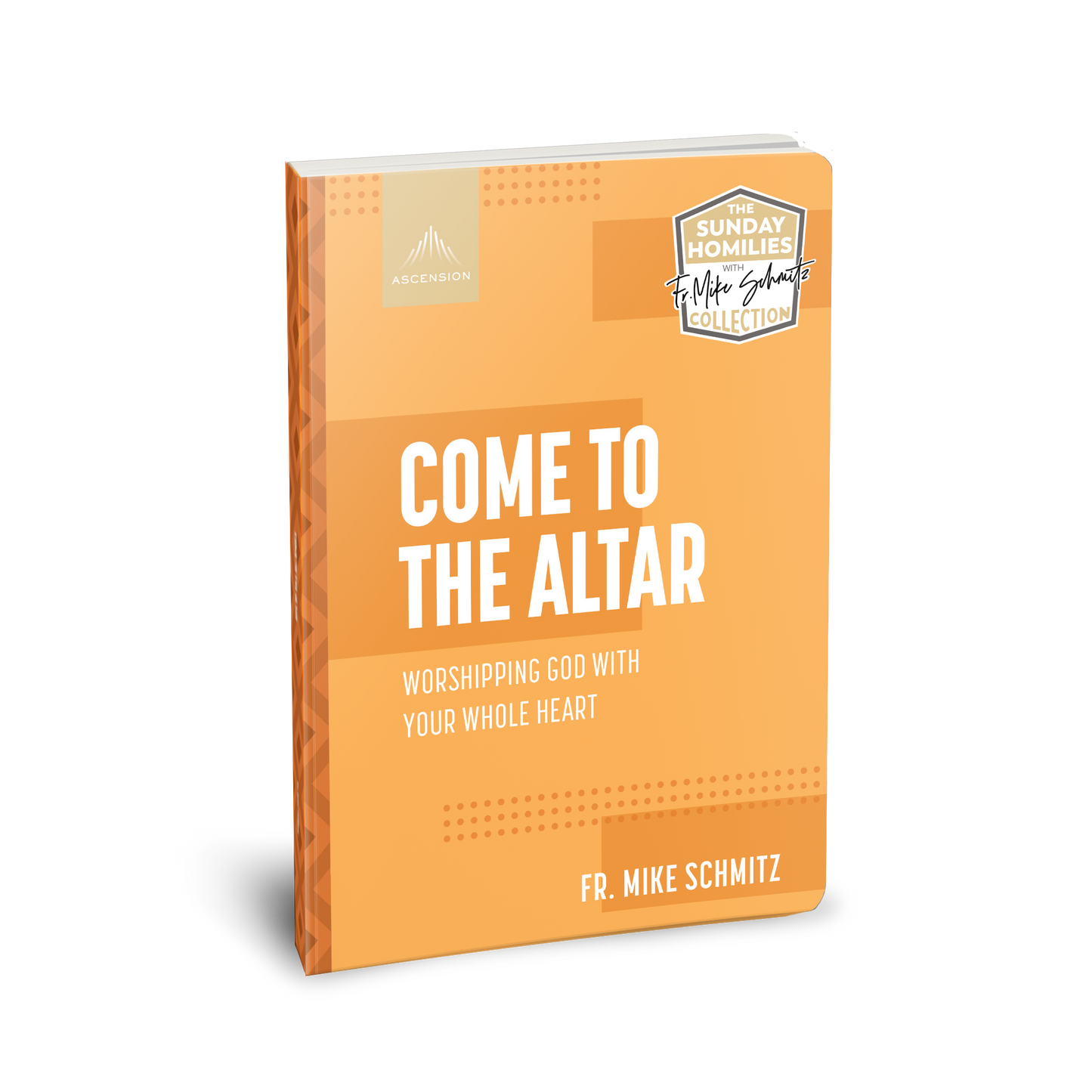 [E-BOOK] Come to the Altar: Worshiping God with your Whole Heart