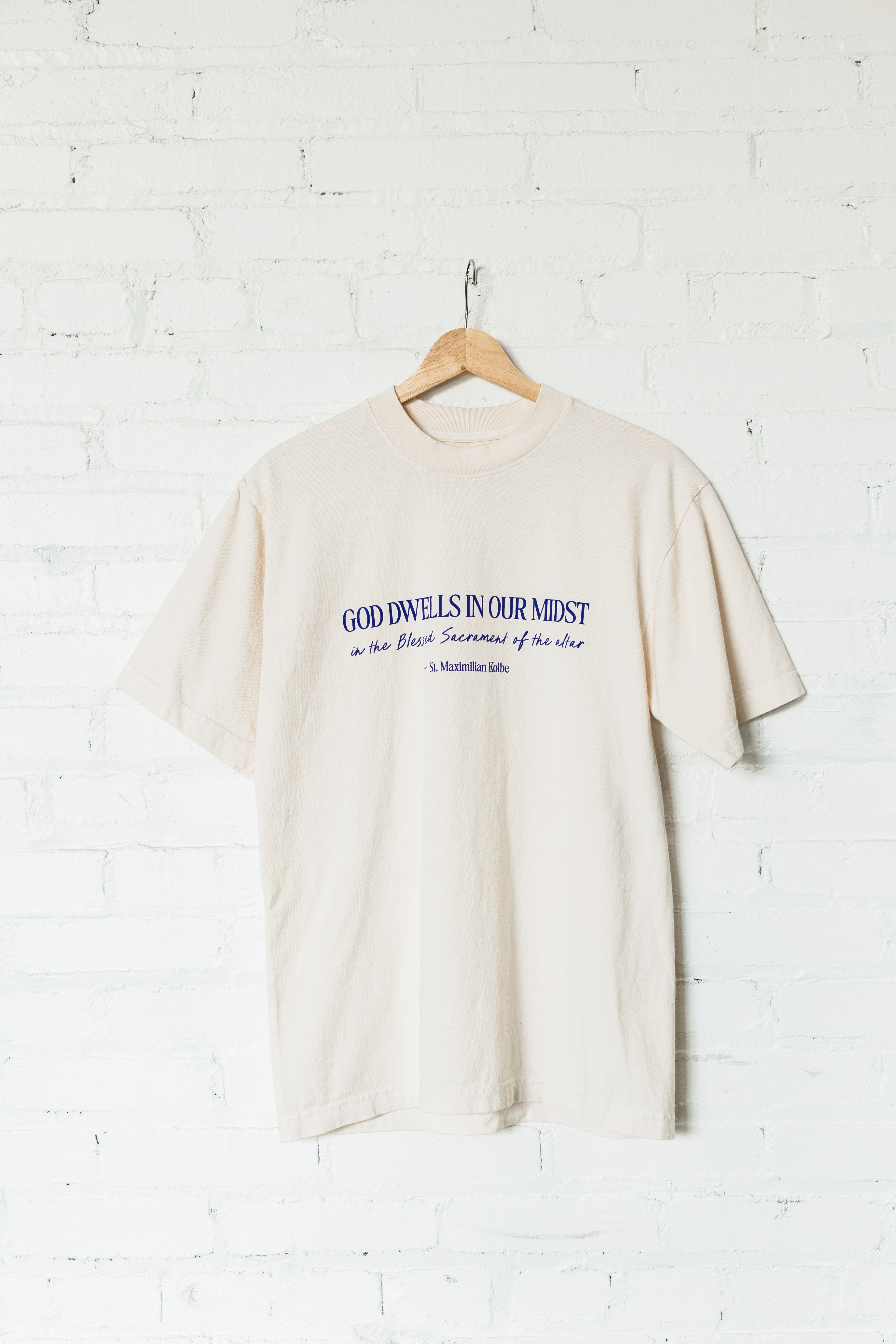 "God Dwells in Our Midst" / St. Maximilian Kolbe T-Shirt