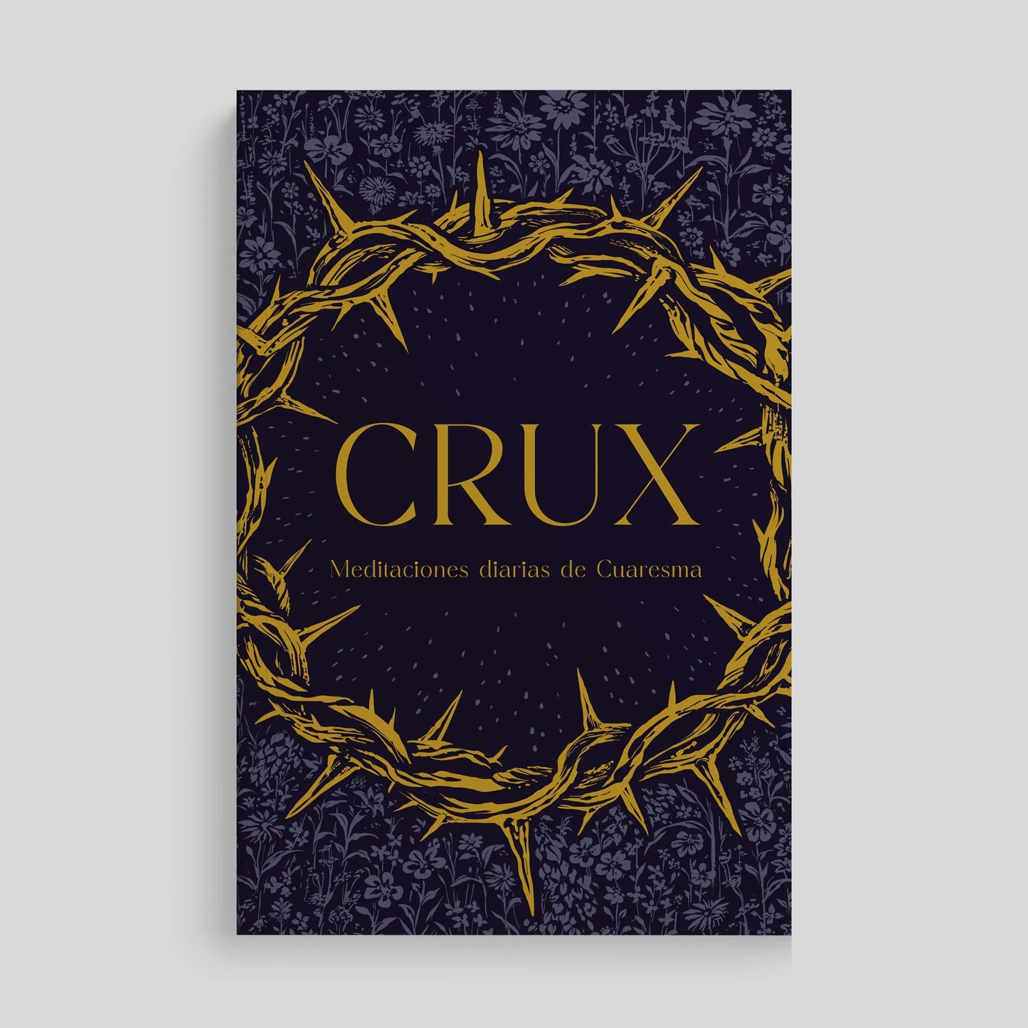 Crux: Daily Lenten Meditations