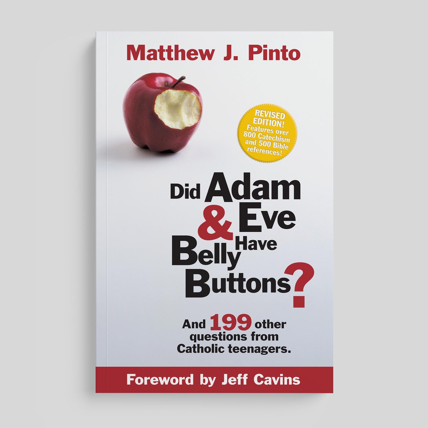 Did Adam & Eve Have Belly Buttons? Revised Edition