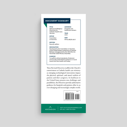 Ethical and Religious Directives for Catholic Health Care Services (7th Edition)