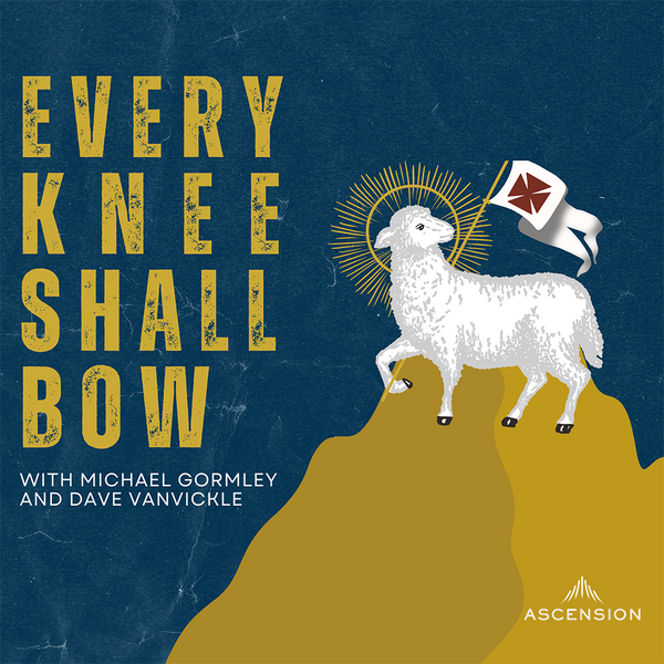 Every Knee Shall Bow
