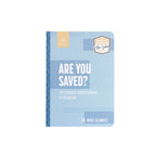 Are You Saved? The Catholic Understanding of Salvation
