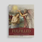 Fulfilled: Uncovering the Biblical Foundations of Catholicism (Part One), Starter Pack