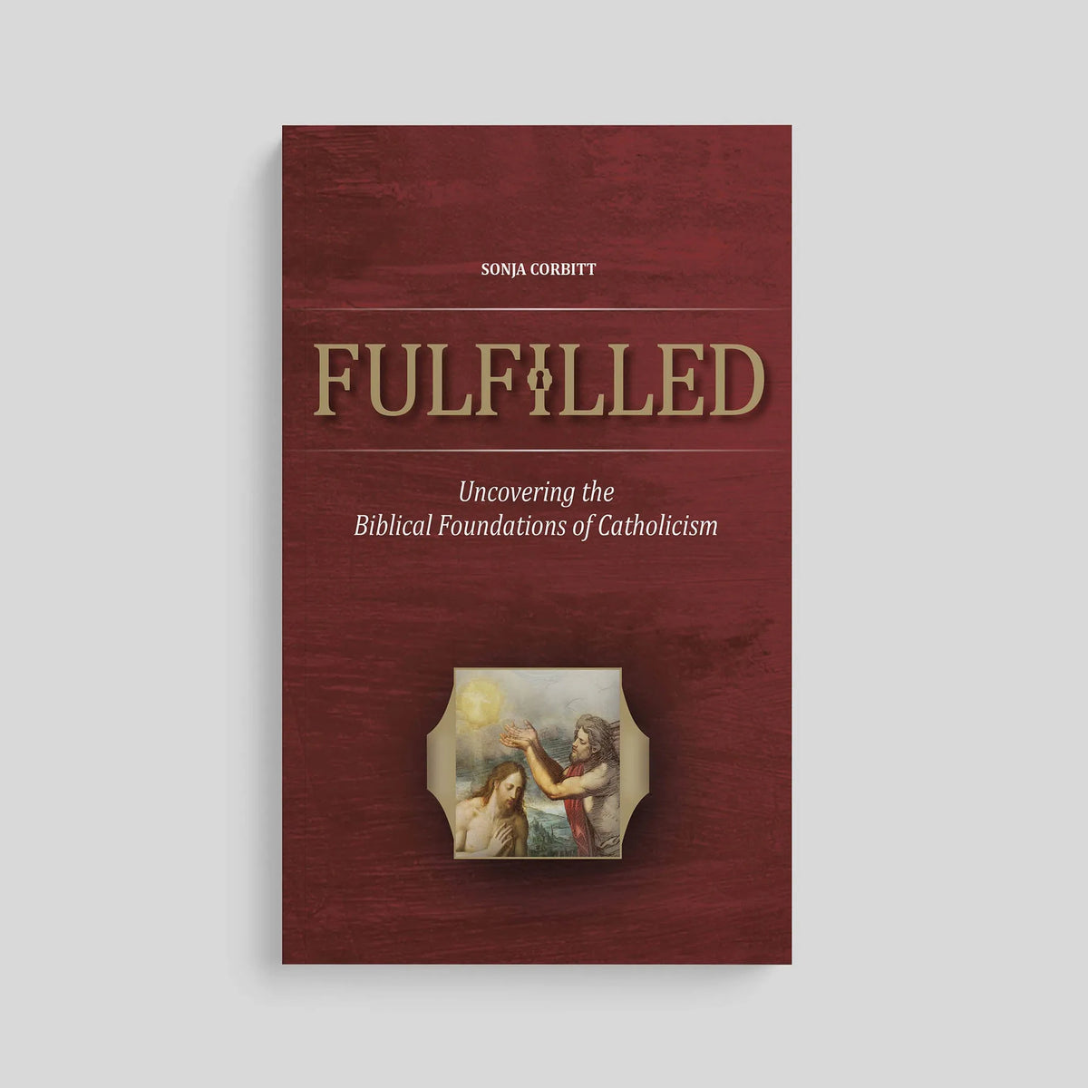 Fulfilled: Uncovering the Biblical Foundations of Catholicism (Part One), Starter Pack