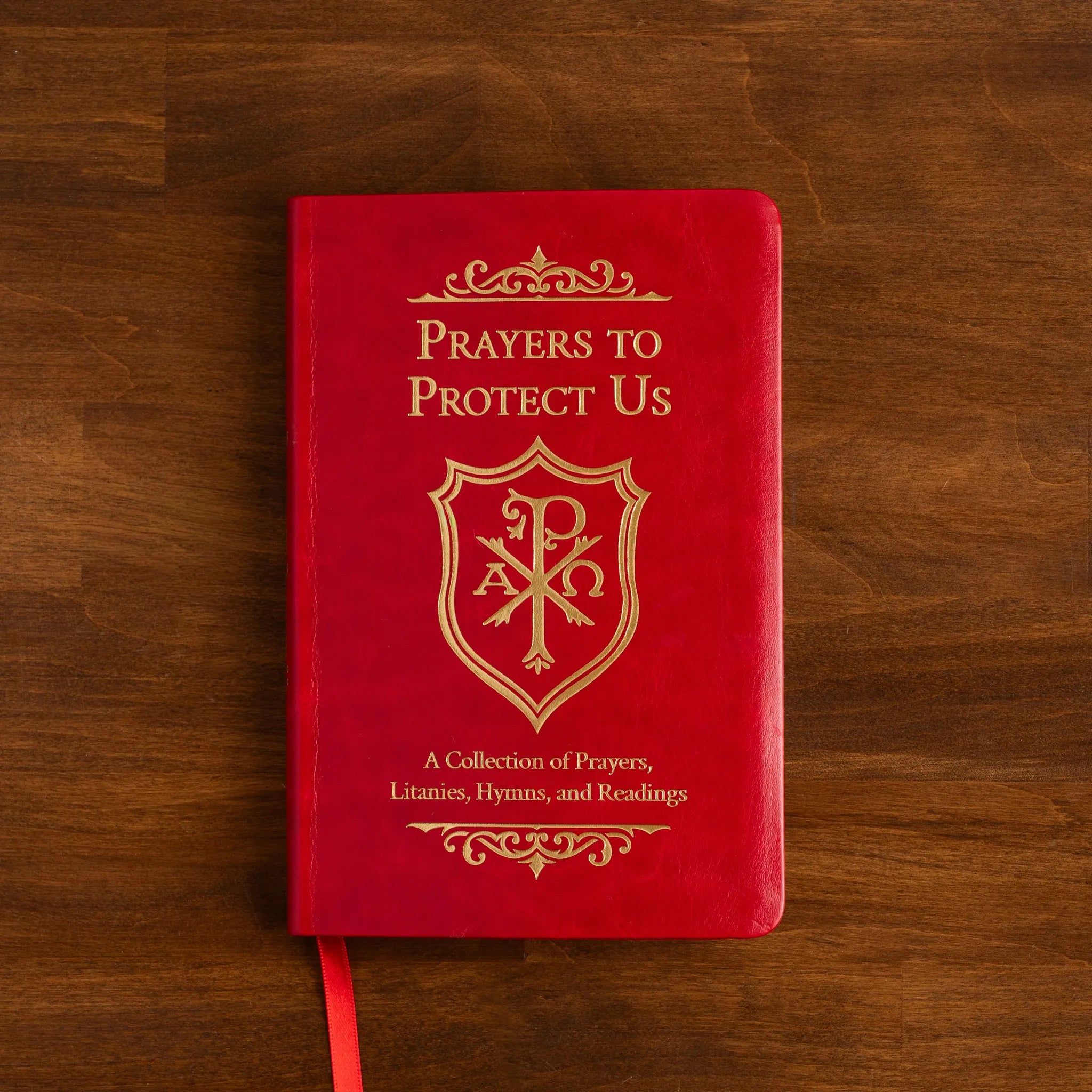 Prayers to Protect Us: A Collection of Prayers, Litanies, Hymns, and Readings