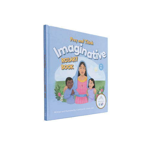 Reza y piensa: Libro del Rosario Imaginativo (a partir de 6 años)