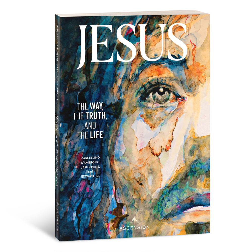 Jesus: The Way, the Truth, and the Life Workbook only