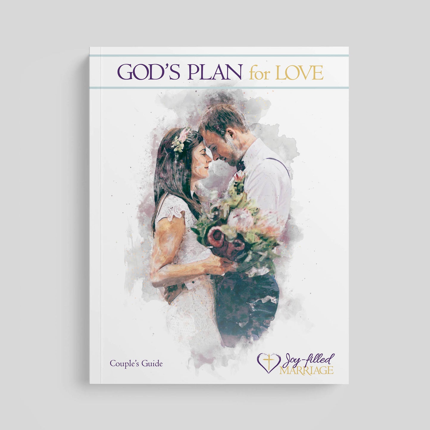 God's Plan for Love, Couple's Guide